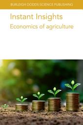 Icon image Instant Insights: Economics of agriculture