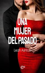 Icon image Una mujer del pasado