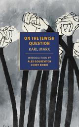 Icon image On the Jewish Question