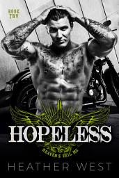 Icon image Hopeless (Book 2): A Bad Boy Motorcycle Club Romance