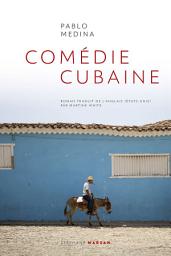 Icon image Comédie cubaine