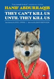 Icon image They Can't Kill Us Until They Kill Us: Expanded Edition: Five-Year Anniversary Edition