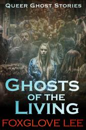 Icon image Ghosts of the Living