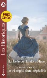 Icon image La belle de Huntford Place - Le triomphe d'une orpheline