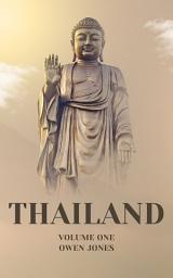 Icon image Thailand: Unlocking the Secrets of The Land of Smiles: volume one