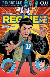 Icon image Reggie & Me (2016-): Reggie & Me (2016-) #3