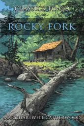 Icon image Rocky Fork: Restored Classics to Go Edition