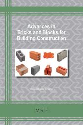 Icon image Advances in Bricks and Blocks for Building Construction
