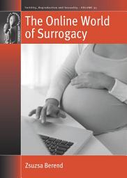 Icon image The Online World of Surrogacy