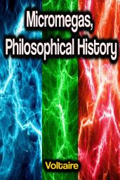 Icon image Micromegas, Philosophical History