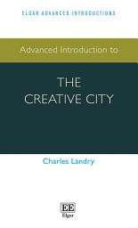 Icon image Advanced Introduction to the Creative City