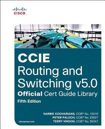 Icon image CCIE Routing and Switching v5.0 Official Cert Guide Library: Edition 5