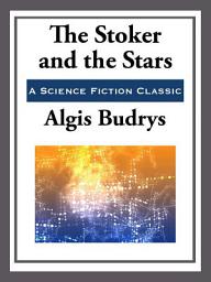 Icon image The Stoker and the Stars