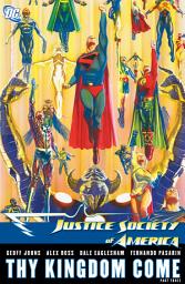 Icon image Justice Society of America: Thy Kingdom Come Part 3: Volume 3