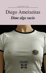 Icon image Dime algo sucio