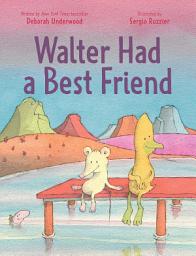 Icon image Walter Had a Best Friend