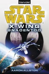 Icon image Star WarsTM X-Wing. Gnadentod