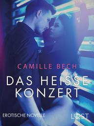 Icon image Das heiße Konzert: Erotische Novelle
