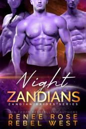 Icon image Night of the Zandians: An Alien Warrior Reverse Harem Romance
