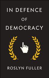 Icon image In Defence of Democracy