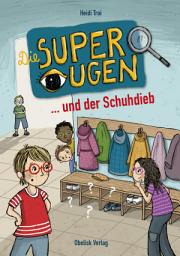 Icon image Die Superaugen ... und der Schuhdieb