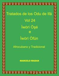 Icon image LOS ODU IFA VOL. 24 Iwori Oshe-Iwori Ofun