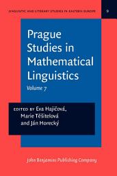 Icon image Prague Studies in Mathematical Linguistics: Volume 7