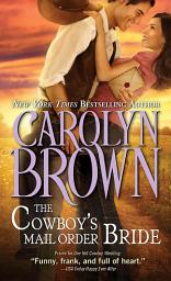 Icon image The Cowboy's Mail Order Bride