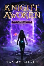 Icon image Knight Awoken: The Shackled Verities (Book Four)
