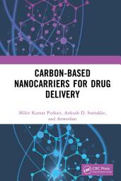 Icon image Carbon-Based Nanocarriers for Drug Delivery