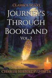 Icon image Journeys Through Bookland: Restored Classics to Go Edition