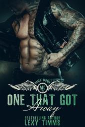 Icon image One That Got Away: Motorcycle Club Romance