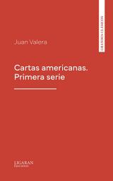 Icon image Cartas americanas. Primera serie