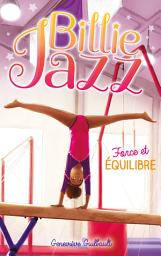 Icon image Billie Jazz - Force et équilibre
