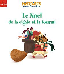 Icon image Le Noël de la cigale et la fourmi