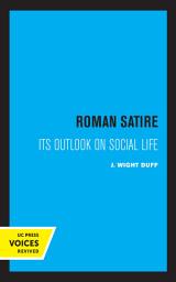 Icon image Roman Satire: Its Outlook on Social Life
