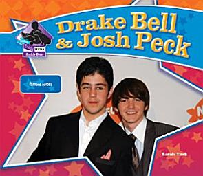 Icon image Drake Bell & Josh Peck: Famous Actors: Famous Actors