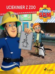 Icon image Strażak Sam - Uciekinier z zoo