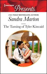 Icon image The Taming of Tyler Kincaid