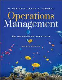 Icon image Operations Management: An Integrated Approach, Edition 8