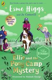 Icon image Ellie and the Pony Camp Mystery