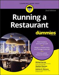 Icon image Running a Restaurant For Dummies: Edition 2