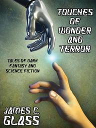 Icon image Touches of Wonder and Terror