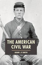 Icon image The American Civil War