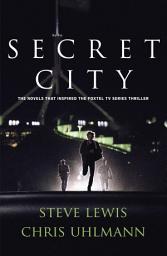 Icon image Secret City: the books that inspired the major TV series by two of Australia's top journalists