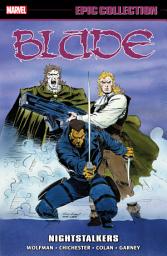 Icon image Blade Epic Collection (2024): Nightstalkers