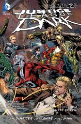 Icon image Justice League Dark: The Rebirth of Evil