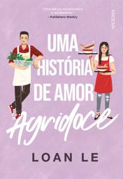 Icon image Uma história de amor agridoce