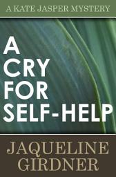 Icon image A Cry for Self-Help