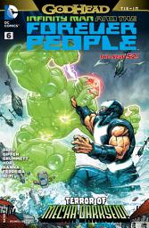 Icon image Infinity Man and the Forever People (2014)